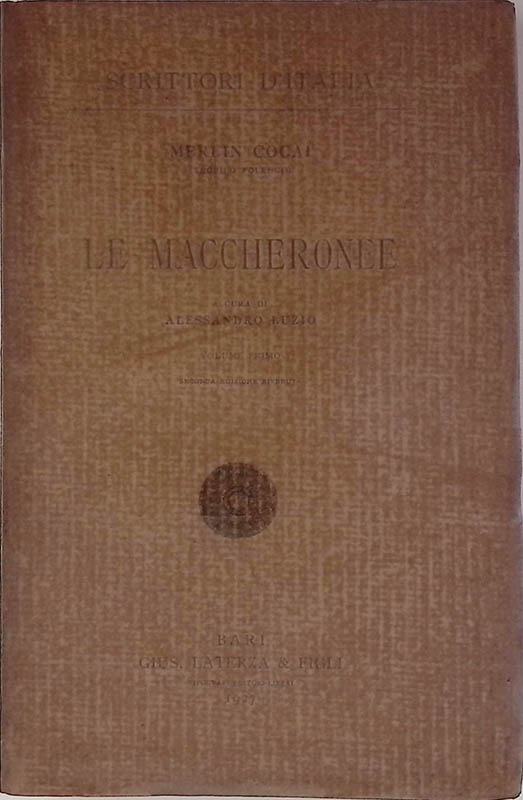 Le Maccheronee Vol. I