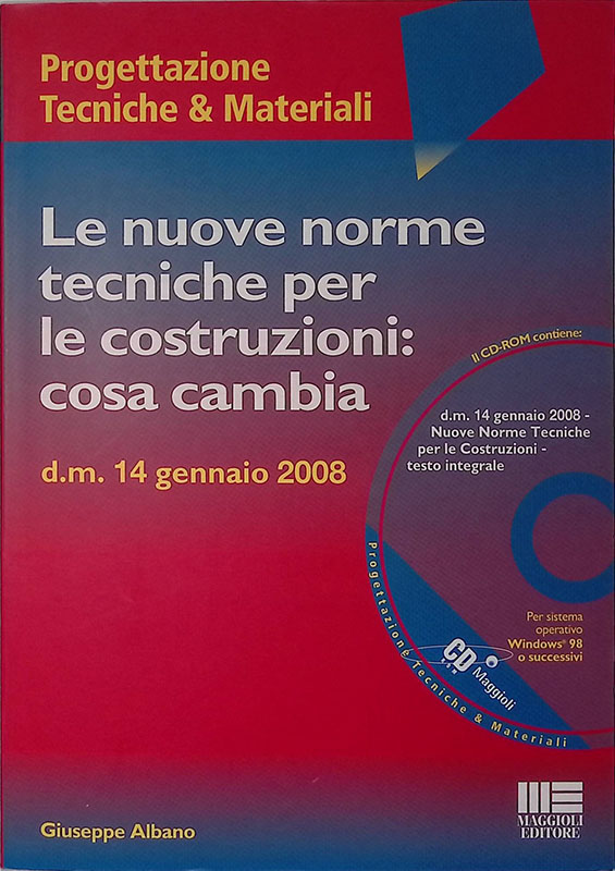 Le nuove norme tecniche per le costruzioni, cosa cambia. D.M. …