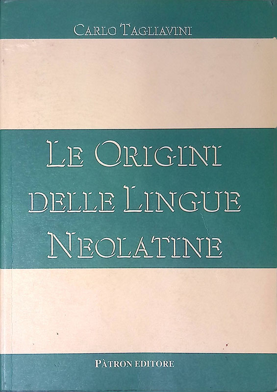 Le origini delle lingue neolatine