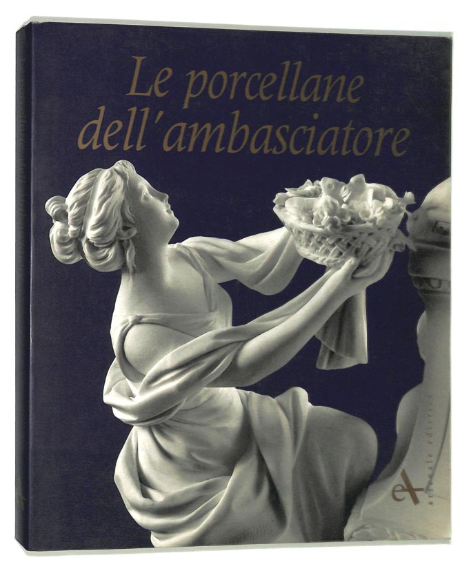 Le porcellane dell'ambasciatore