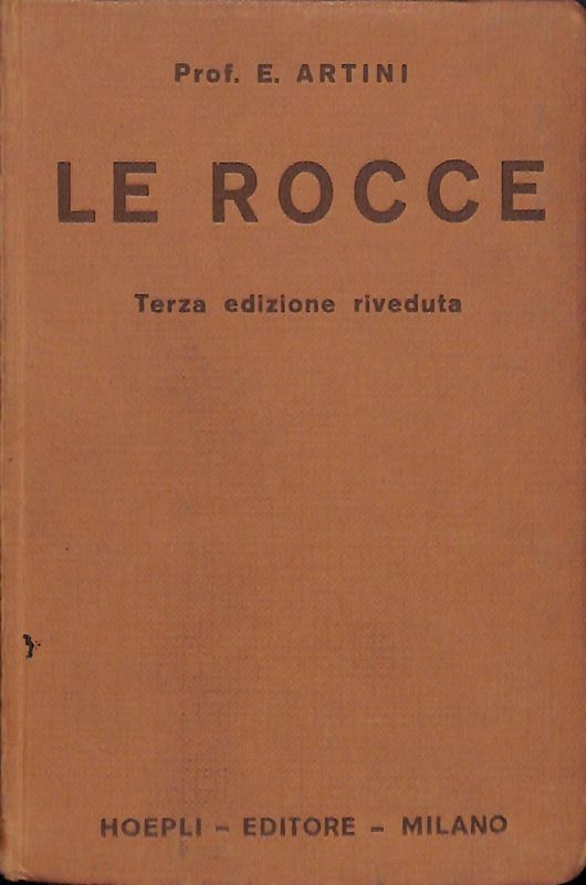 Le Rocce. Terza edizione riveduta