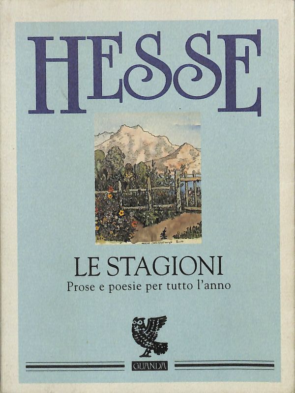 Le stagioni. Prose e poesie per tutto l'anno