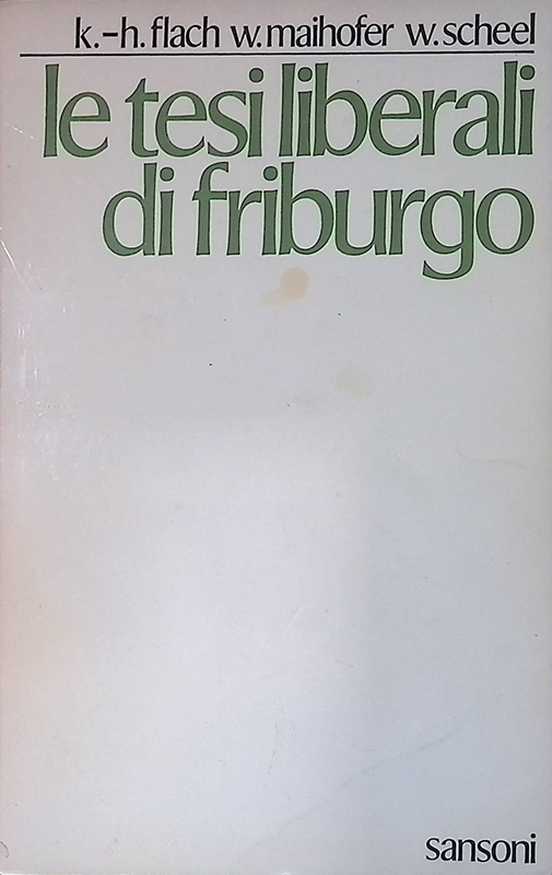 Le tesi liberali di Friburgo
