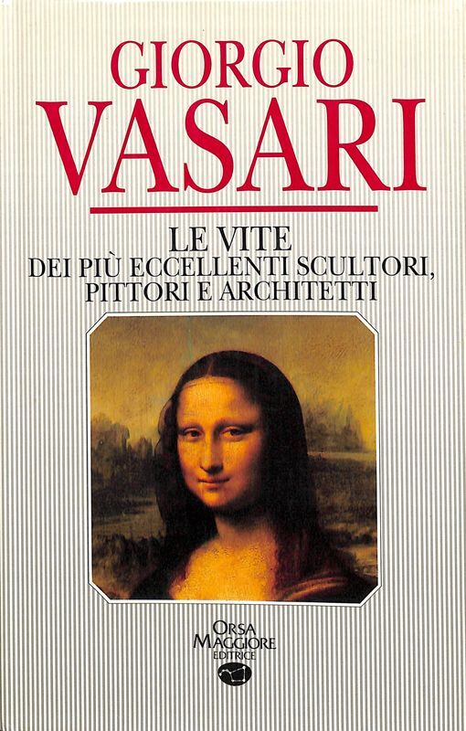 Le vite dei più eccellenti scultori, pittori e architetti