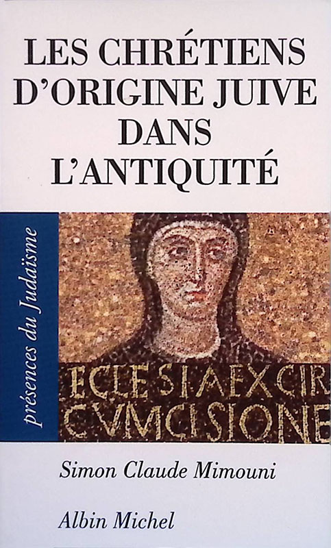 Les Chrétiens d'origine juive dans l'antiquité