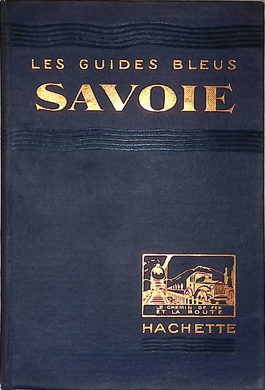 Les Guides Blues. Savoie