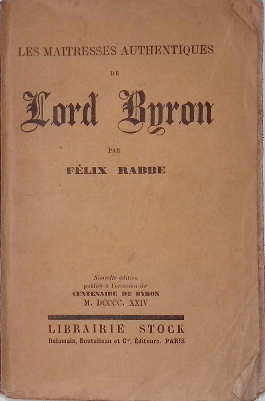 Les maitreses authentiques de Lord Byron