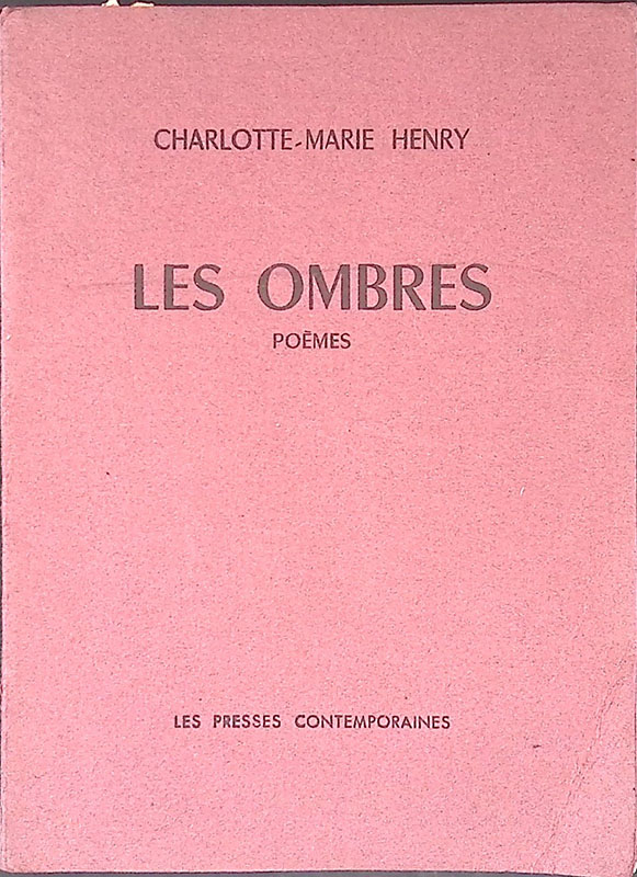 Les ombres. Poemes