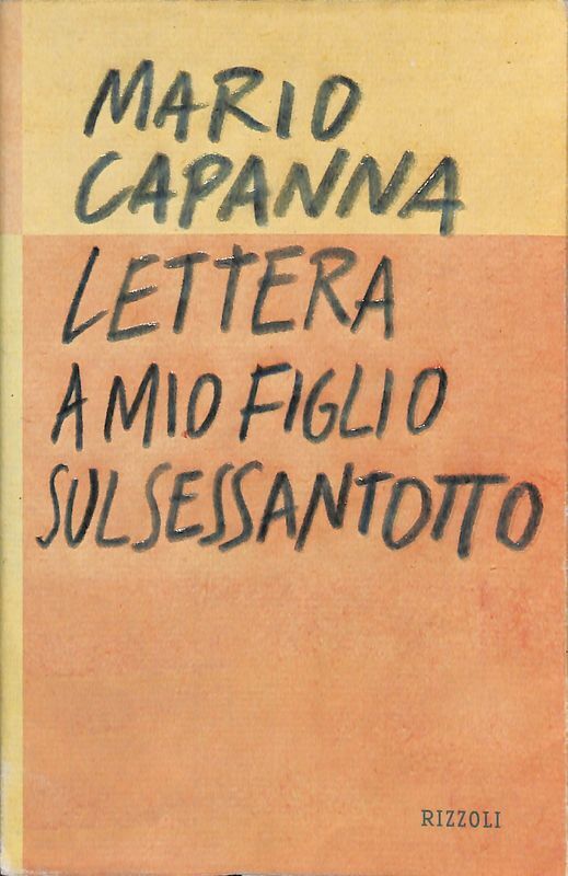 Lettera a mio figlio sul Sessantotto