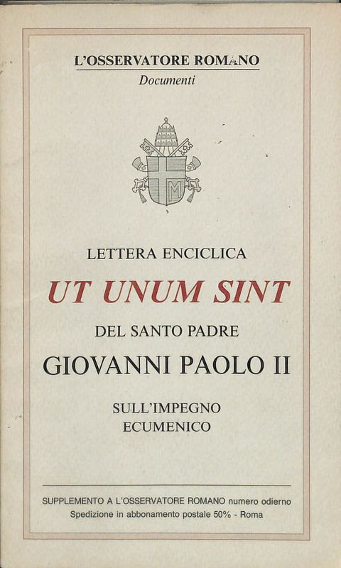 Lettera enciclica Ut unum sint del santo padre Giovanni Paolo …