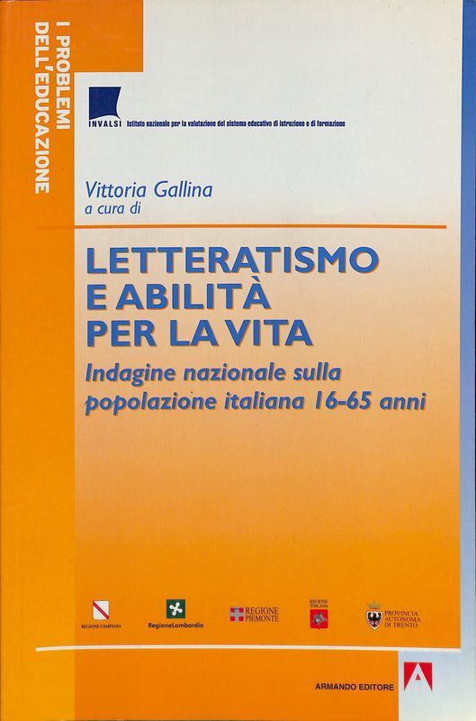 Letteratismo e abilità per la vita. Indagine nazionale sulla popolazione …