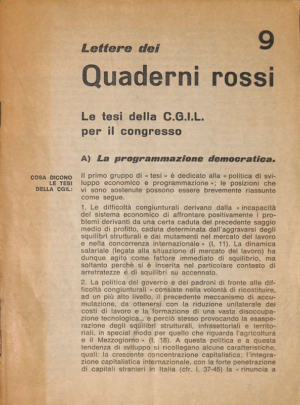 Lettere dei quaderni rossi. N. 9. La tesi della C.G.I.L. …