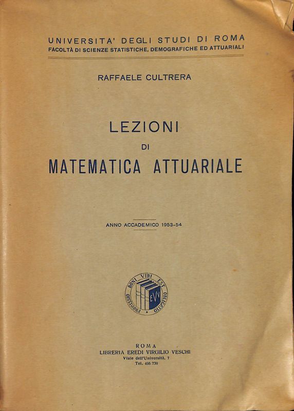 Lezioni di matematica attuariale