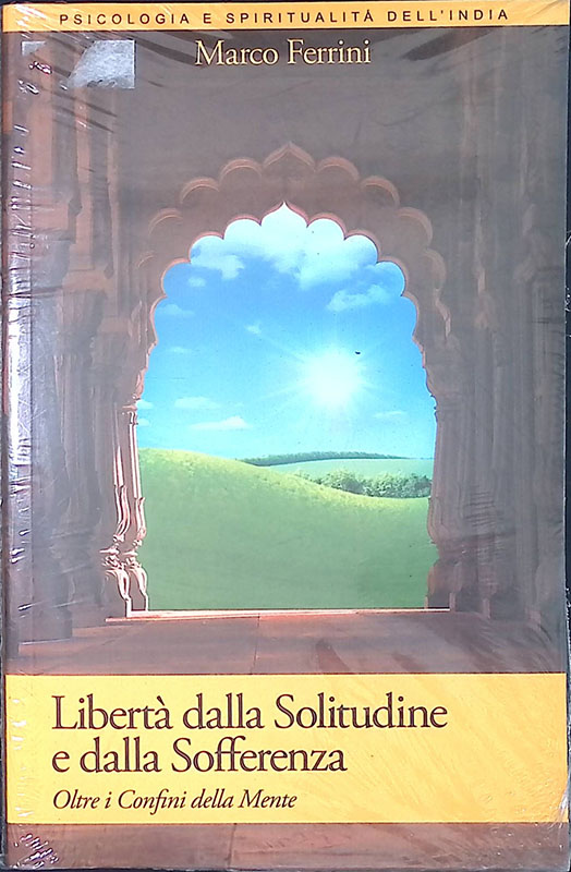 Libertà dalla solitudine e dalla sofferenza. Oltre i confini della …