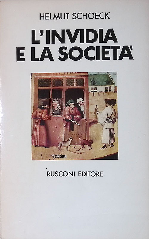 Lìinvidia e la società