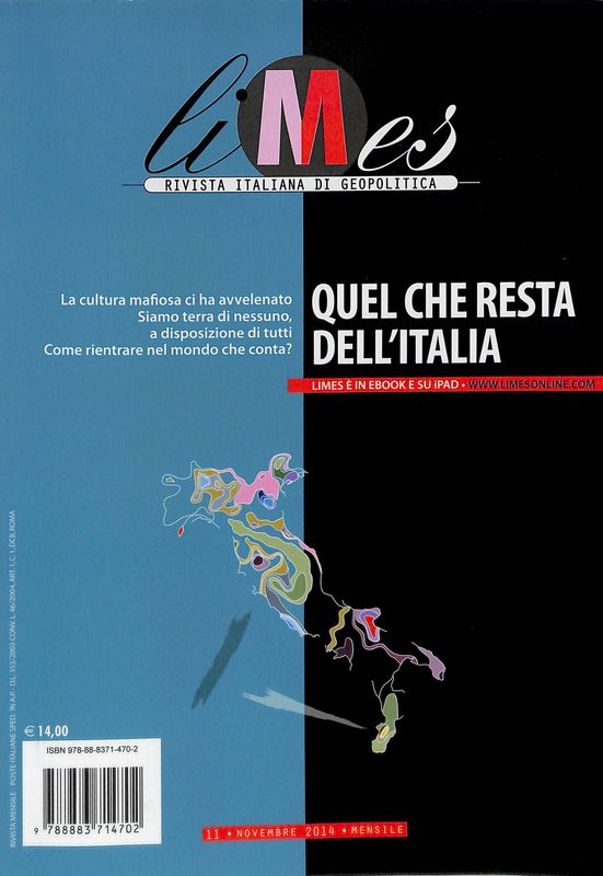 Limes rivista italiana di geopolitica. N. 11 - 2014. Quel …