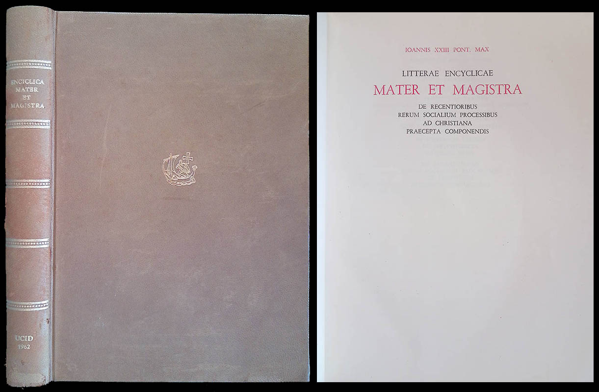 Litterae Encyclicae Mater et Magistra. De recentioribus rerum socialium processibus …