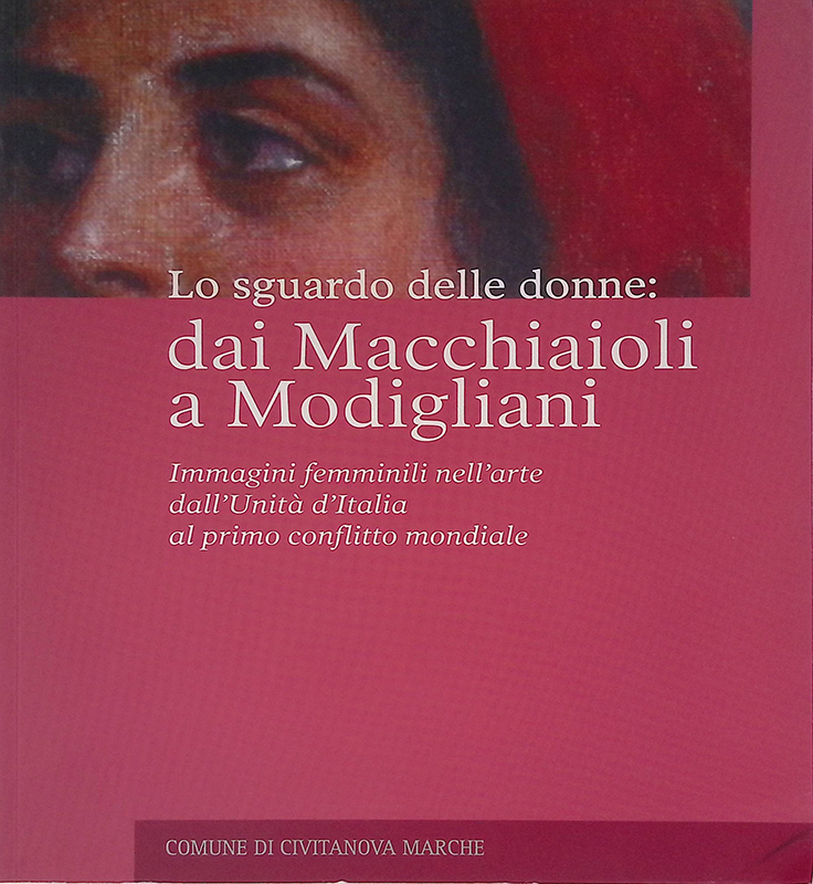 Lo sguardo delle donne dai Macchiaioli a Modigliani. Immagini femminili …