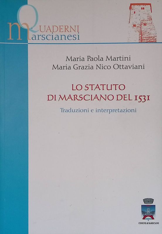 Lo Statuto di Marsciano del 1531. Traduzioni e interpretazioni