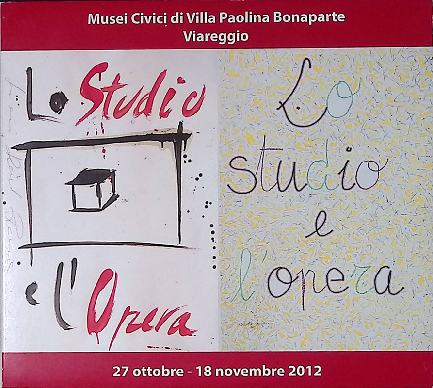 Lo studio e l'opera. Dipinti, disegni, sculture. Collettiva d'arte - …