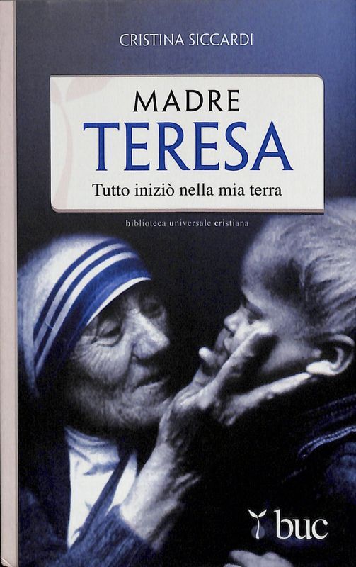 Madre Teresa. Tutto iniziò nella mia terra