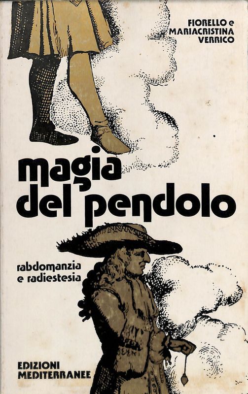 Magia del pendolo, rabdomanzia e radiestesia