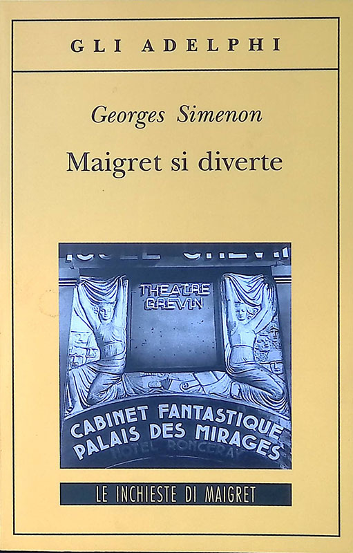 Maigret si diverte