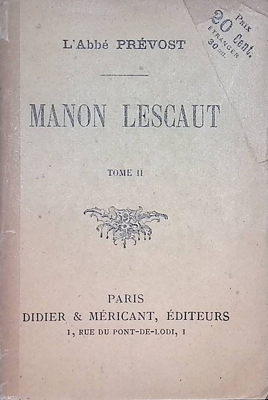Manon Lescaut. Tome II