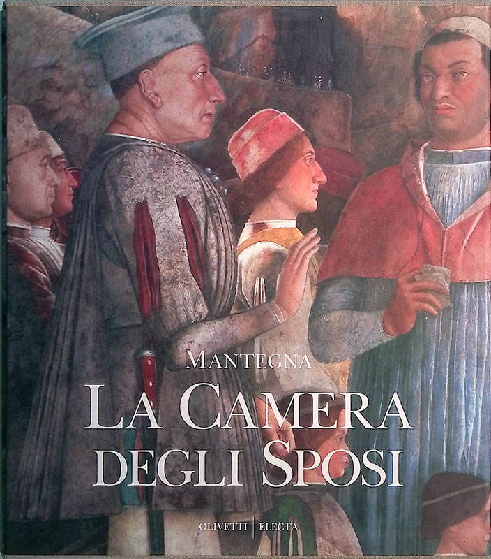 Mantegna. La camera degli sposi