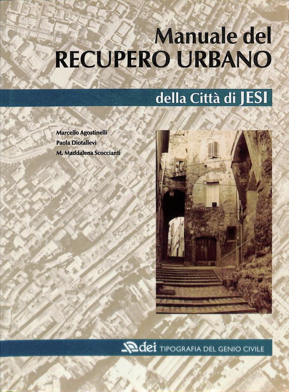 Manuale del recupero urbano della città di Jesi