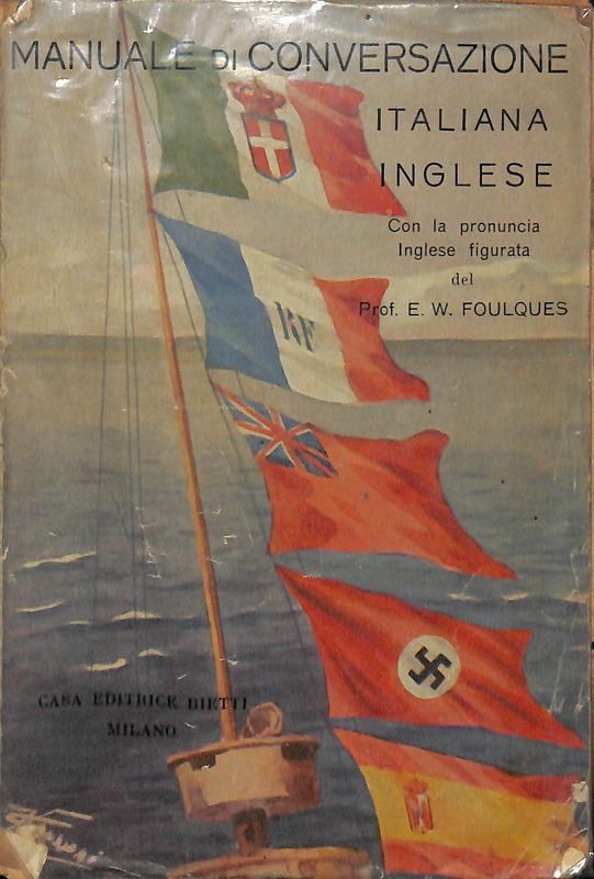 MANUALE DI CONVERSAZIONE ITALIANA - INGLESE. Con la pronuncia inglese …