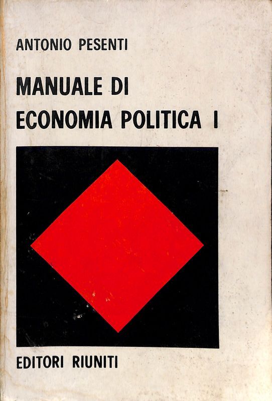 Manuale di economia politica. Volume 1