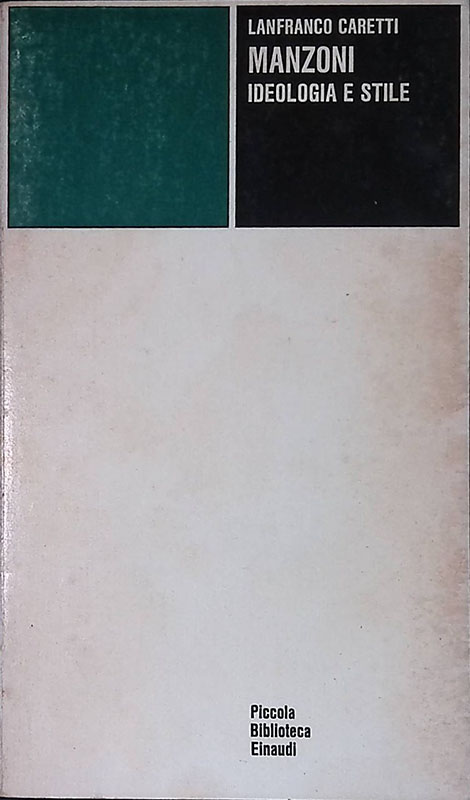 Manzoni. Ideologia e stile