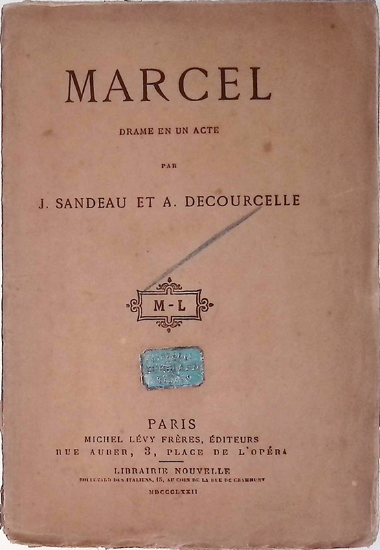Marcel. Drame en un acte