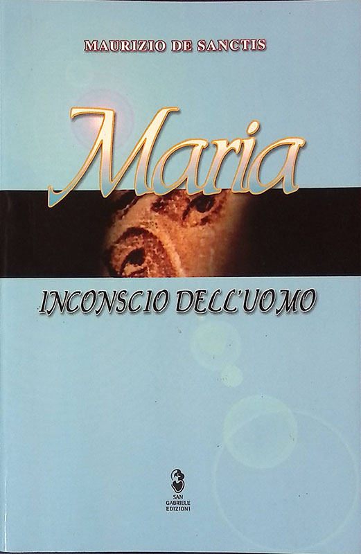 Maria inconscio dell'uomo