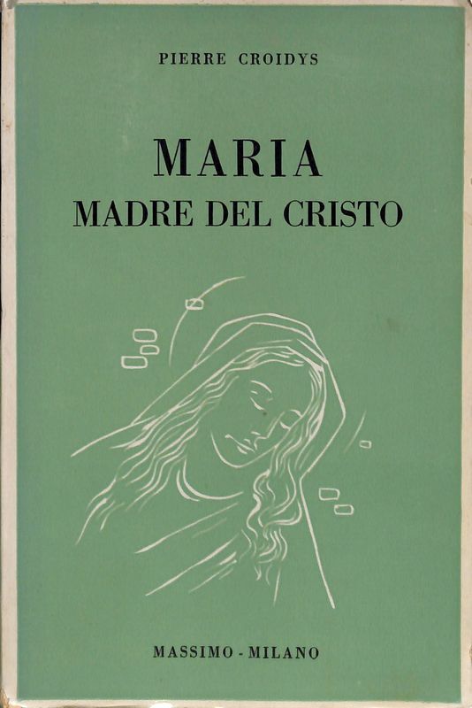 Maria Madre del Cristo