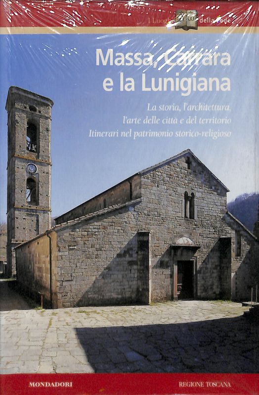 Massa, Carrara e la Lunigiana