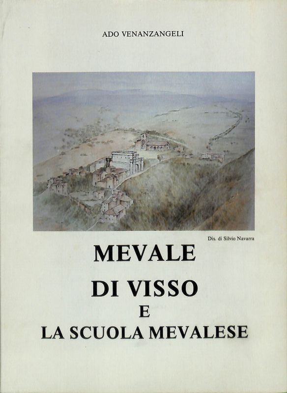 Mevale di Visso e la scuola mevalese