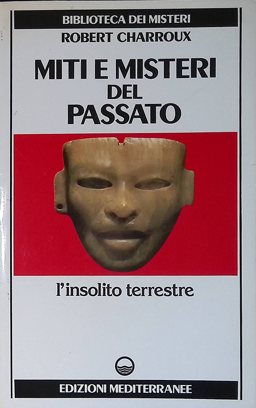 Miti e misteri del passato