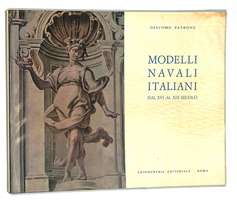 Modelli navali italiani dal XVI al XIX secolo