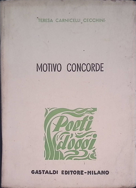 Motivo concorde. Sonetti