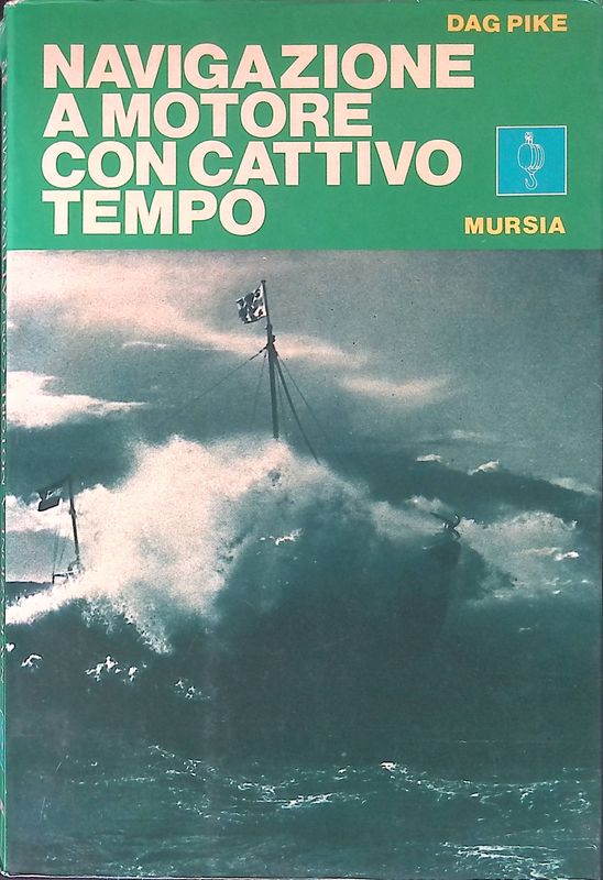 Navigazione a motore con cattivo tempo