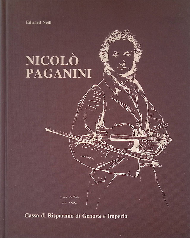 Nicolò Paganini. La vita attraverso le opere, i documenti e …
