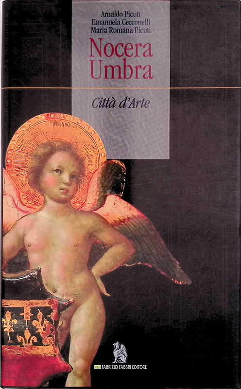 Nocera Umbra. Città d'arte