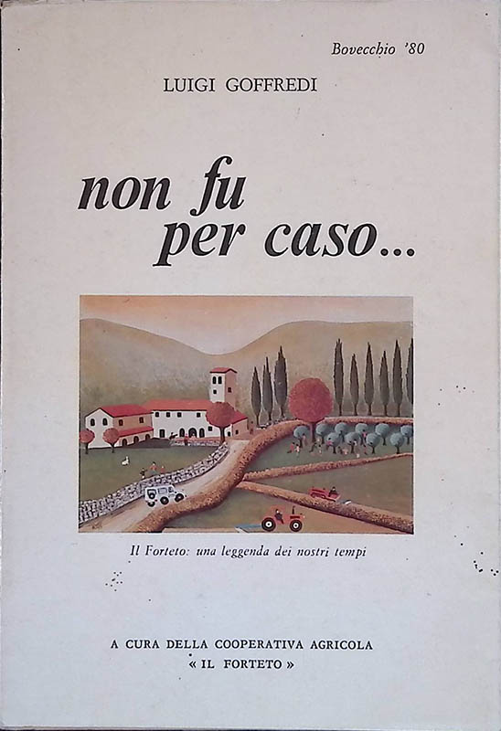 Non fu per caso.