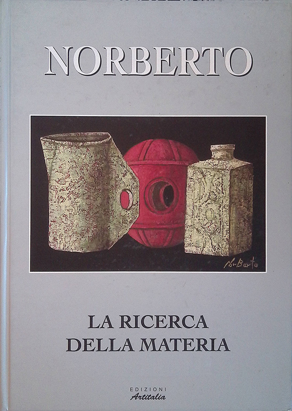 Norberto. La ricerca della materia
