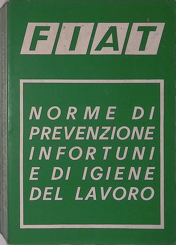 Norme di prevenzione infortuni e di igiene del lavoro