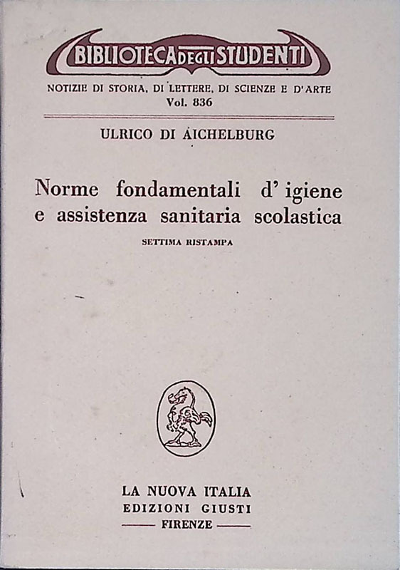 Norme fondamentali d'igiene e assistenza sanitaria scolastica