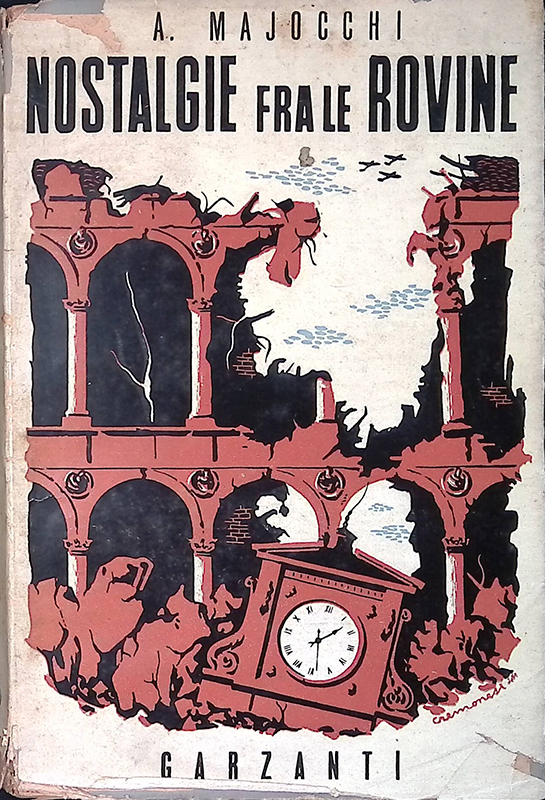 Nostalgie fra le rovine. Pagine di vecchia vita chirurgica