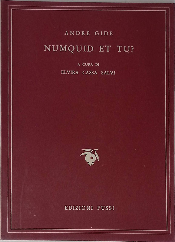 Numquid et tu?